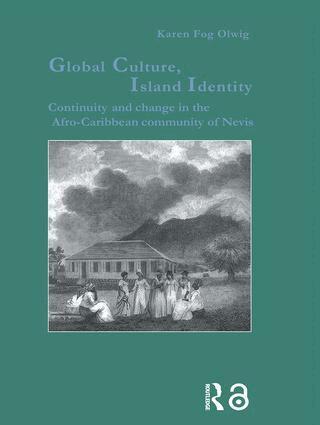 Karen Fog Olwig - Global Culture, Island Identity, Inbunden