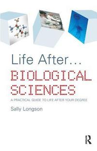 bokomslag Life After...Biological Sciences