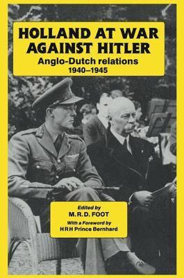 Holland at War Against Hitler 1