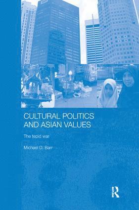 bokomslag Cultural Politics and Asian Values