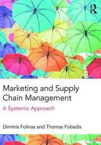bokomslag Marketing and Supply Chain Management