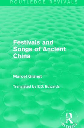 bokomslag Festivals and Songs of Ancient China