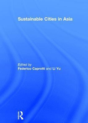 bokomslag Sustainable Cities in Asia