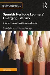 bokomslag Spanish Heritage Learners' Emerging Literacy