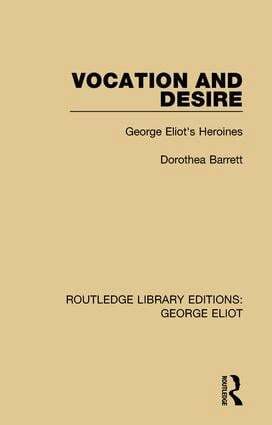Dorothea Barrett - Vocation and Desire, Inbunden