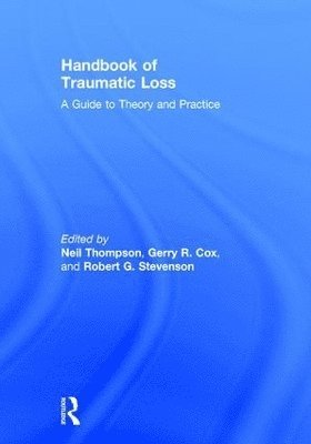 Handbook of Traumatic Loss