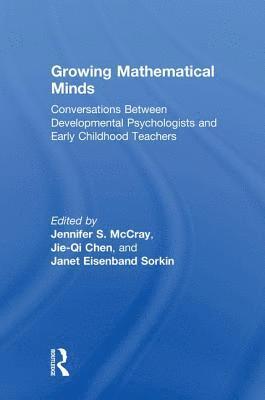 Jennifer S. McCray, Jie-Qi Chen, Janet Eisenband Sorkin, USA) McCray, Jennifer S. (Erikson Institute, USA) Chen, Jie-Qi (Erikson Institute, USA) Eisenband Sorkin, Janet (University of Chicago - Growing Mathematical Minds, Inbunden