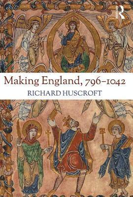 Making England, 796-1042 1