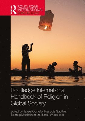 Routledge International Handbook of Religion in Global Society 1