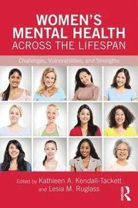 bokomslag Women's Mental Health Across the Lifespan