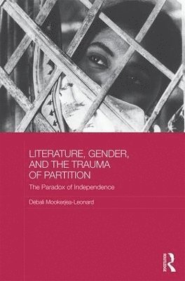 bokomslag Literature, Gender, and the Trauma of Partition