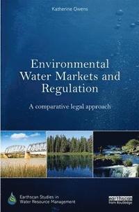 bokomslag Environmental Water Markets and Regulation