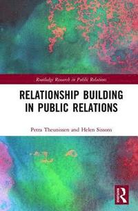 bokomslag Relationship Building in Public Relations