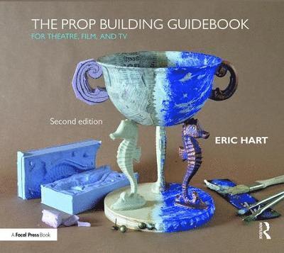 The Prop Building Guidebook 1