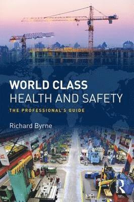 World Class Health and Safety 1