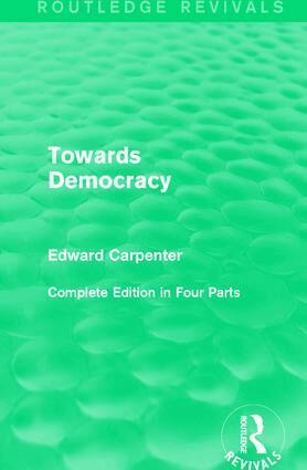 Edward Carpenter - Towards Democracy, Häftad
