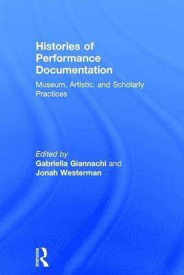 Histories of Performance Documentation 1