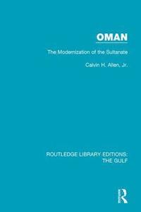 bokomslag Oman: the Modernization of the Sultanate