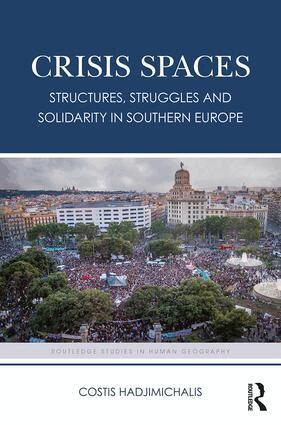 Costis Hadjimichalis - Crisis Spaces, Inbunden