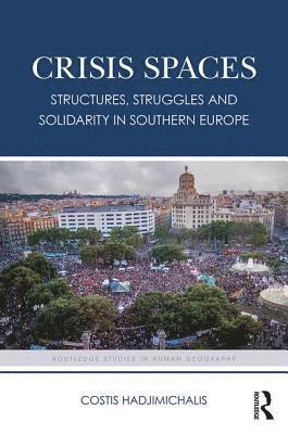 Crisis Spaces