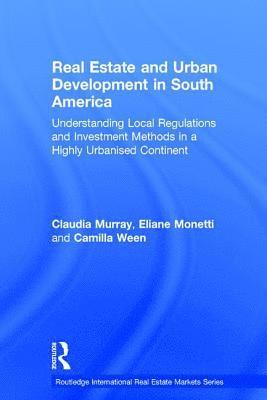 Real Estate and Urban Development in South America 1