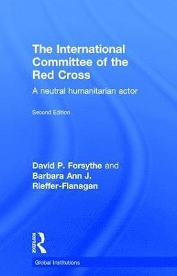 bokomslag The International Committee of the Red Cross
