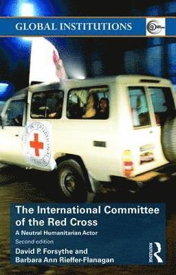 bokomslag The International Committee of the Red Cross