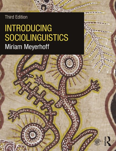 Miriam Meyerhoff - Introducing Sociolinguistics, Häftad