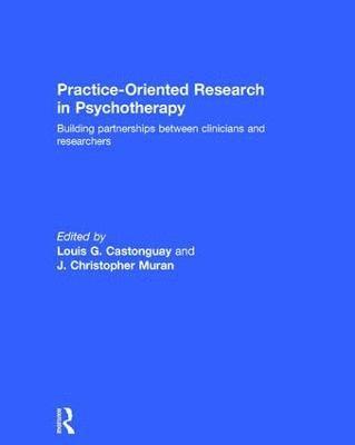 bokomslag Practice-Oriented Research in Psychotherapy