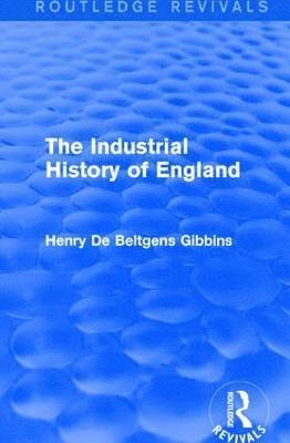bokomslag Industrial History of England
