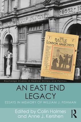 Colin Holmes, Anne J Kershen - East End Legacy, Häftad
