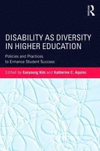 bokomslag Disability as Diversity in Higher Education