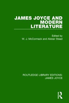 W. J. McCormack, Alistair Stead - James Joyce and Modern Literature, Häftad