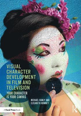 Visual Character Development in Film and Television 1