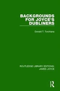 bokomslag Backgrounds for Joyce's Dubliners