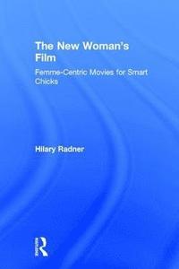 bokomslag The New Woman's Film
