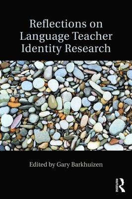 bokomslag Reflections on Language Teacher Identity Research