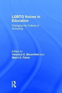 bokomslag LGBTQ Voices in Education