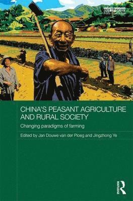 China's Peasant Agriculture and Rural Society 1