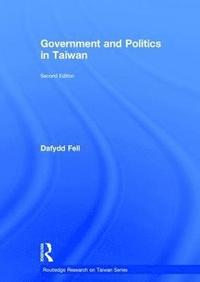 bokomslag Government and Politics in Taiwan