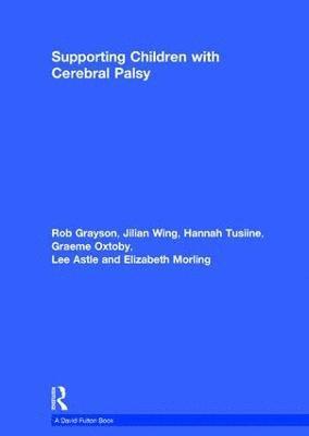 Supporting Children with Cerebral Palsy 1