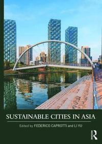 bokomslag Sustainable Cities in Asia