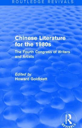 Howard Goldblatt - Chinese Literature for the 1980s, Häftad