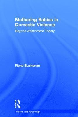 Mothering Babies in Domestic Violence 1