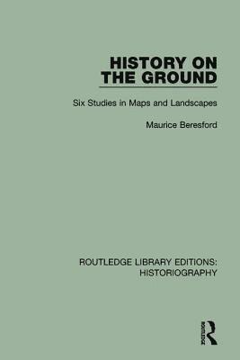 Maurice Beresford - History on the Ground, Häftad