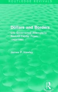 bokomslag Dollars and Borders