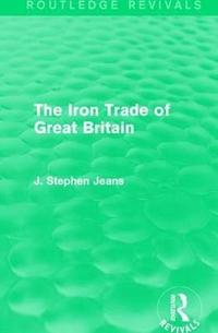 bokomslag Iron Trade of Great Britain