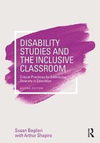 bokomslag Disability Studies and the Inclusive Classroom