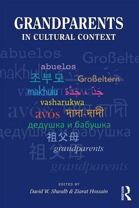 David W. Shwalb, Ziarat Hossain - Grandparents in Cultural Context, Häftad