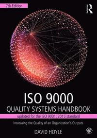 bokomslag ISO 9000 Quality Systems Handbook-updated for the ISO 9001: 2015 standard